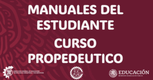 Manuales Del Estudiante – Curso Propedeútico 2025